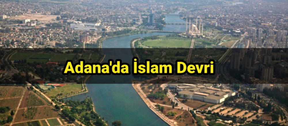 Adana'da İslam Devri