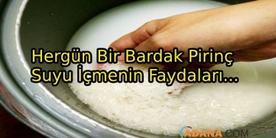 Günde Bir bardak Pirinç Suyu İçmenin Faydaları...