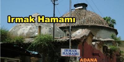 Adana'nın Tarihi Hamamı