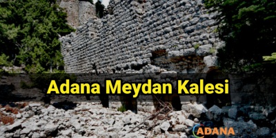 Adana Meydan Kalesi