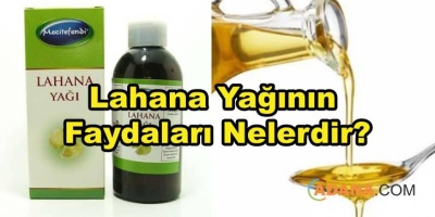 Lahana Yağının Faydaları Nelerdir?