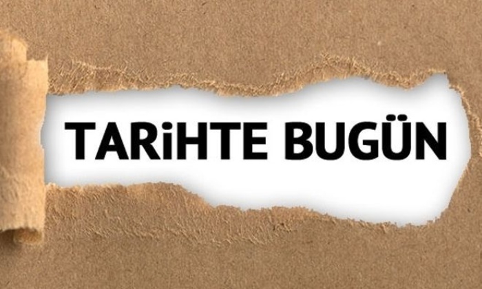 Tarihte Bugün Yaşanmış Olaylar