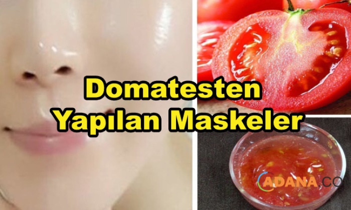 Domatesten Yapılan Maskeler