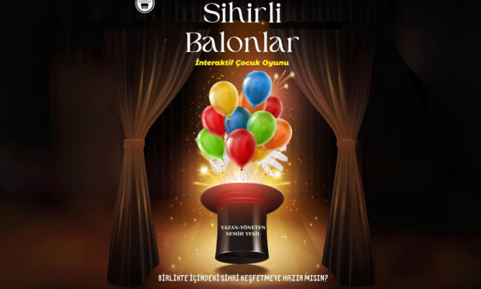 Sihirli Balonlar tiyatro 