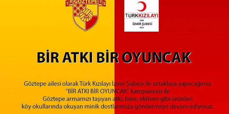 Göztepe'den 'Bir Atkı Bir Oyuncak' Kampanyası Başlatıldı
