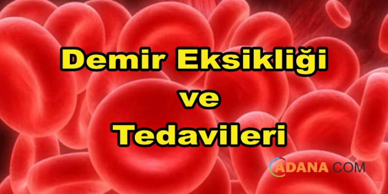 Demir Eksikliği ve Tedavileri