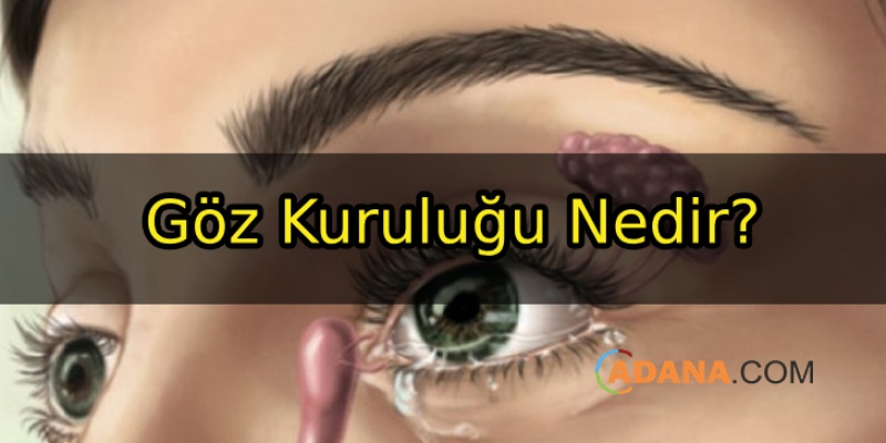 Göz Kuruluğu Neden Oluşur?