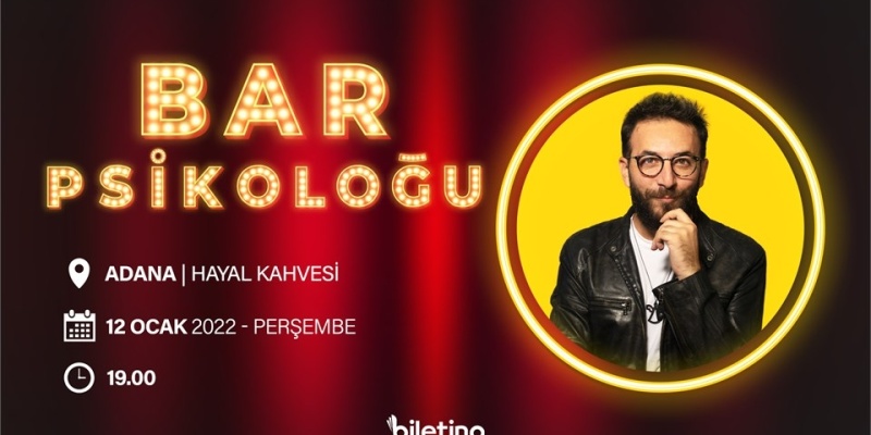 12 Ocak Adana Bar Psikoloğu Tiyatrosu